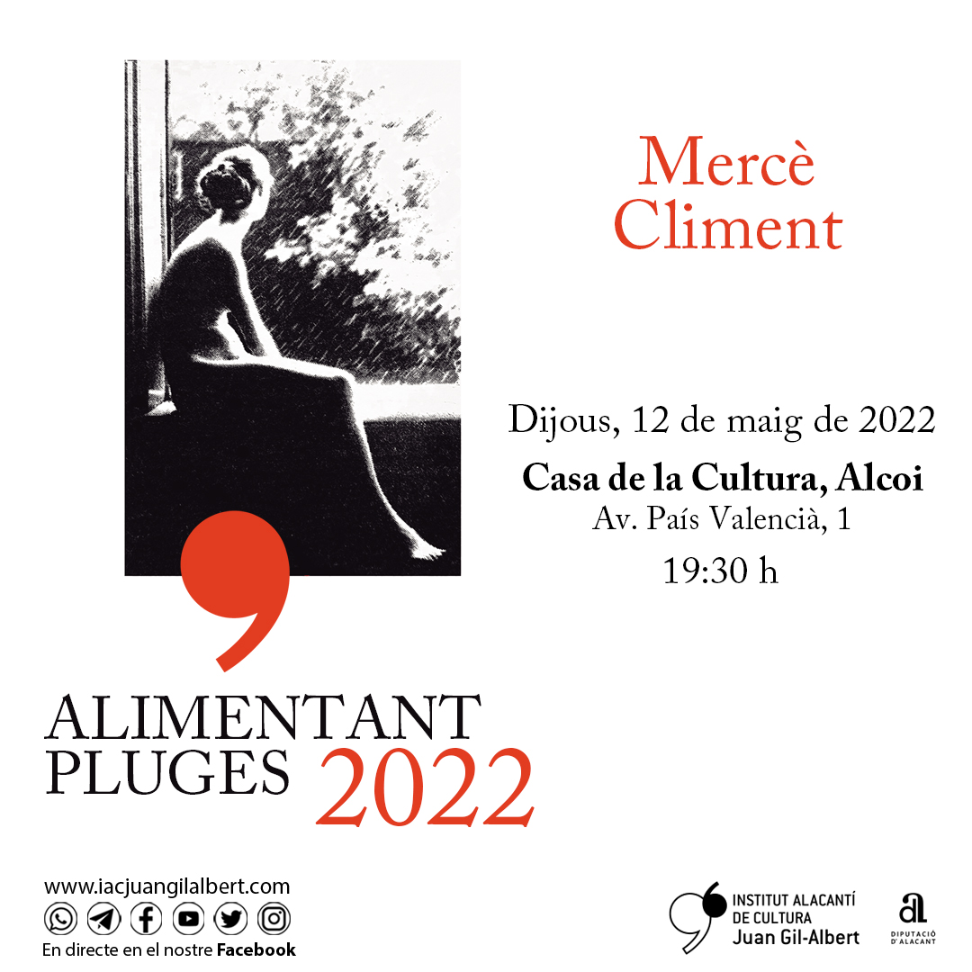 Alcoi acull una nova sessió de ‘Alimentant Pluges’ de l'Institut Juan Gil-Albert amb la poeta Mercè Climent