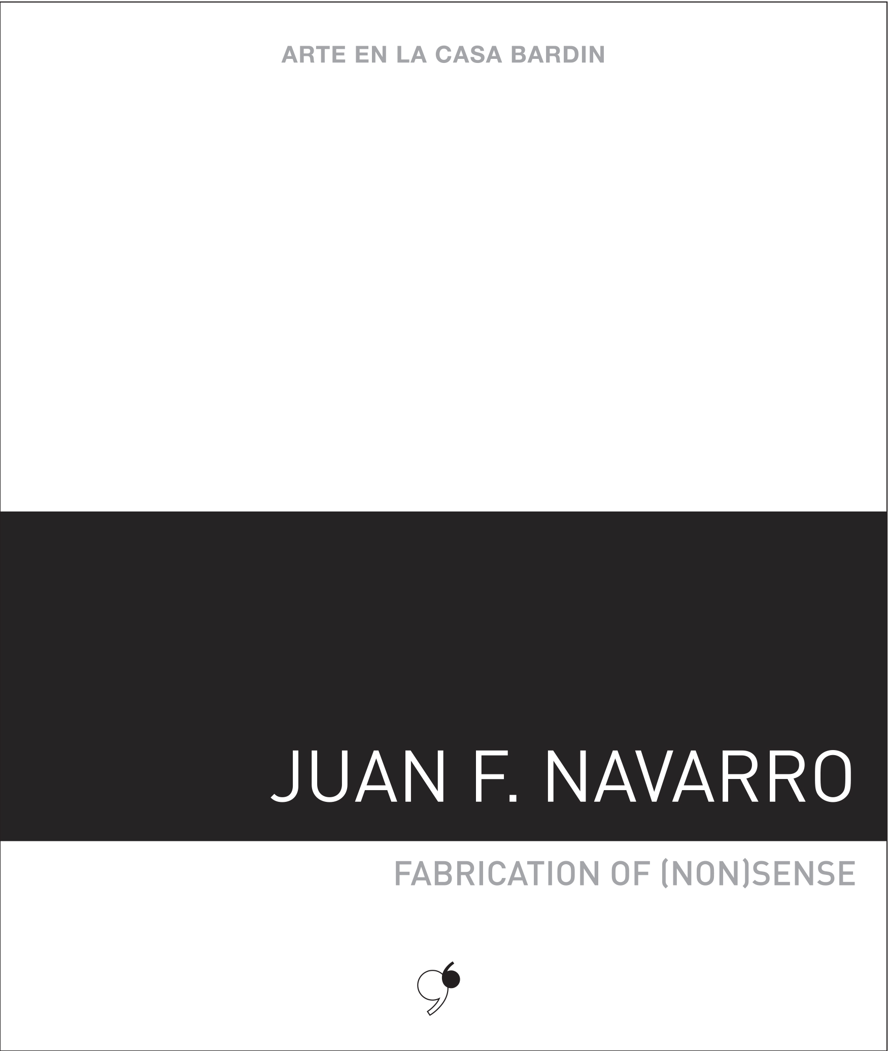 Fabrication of (non)sense (2017)