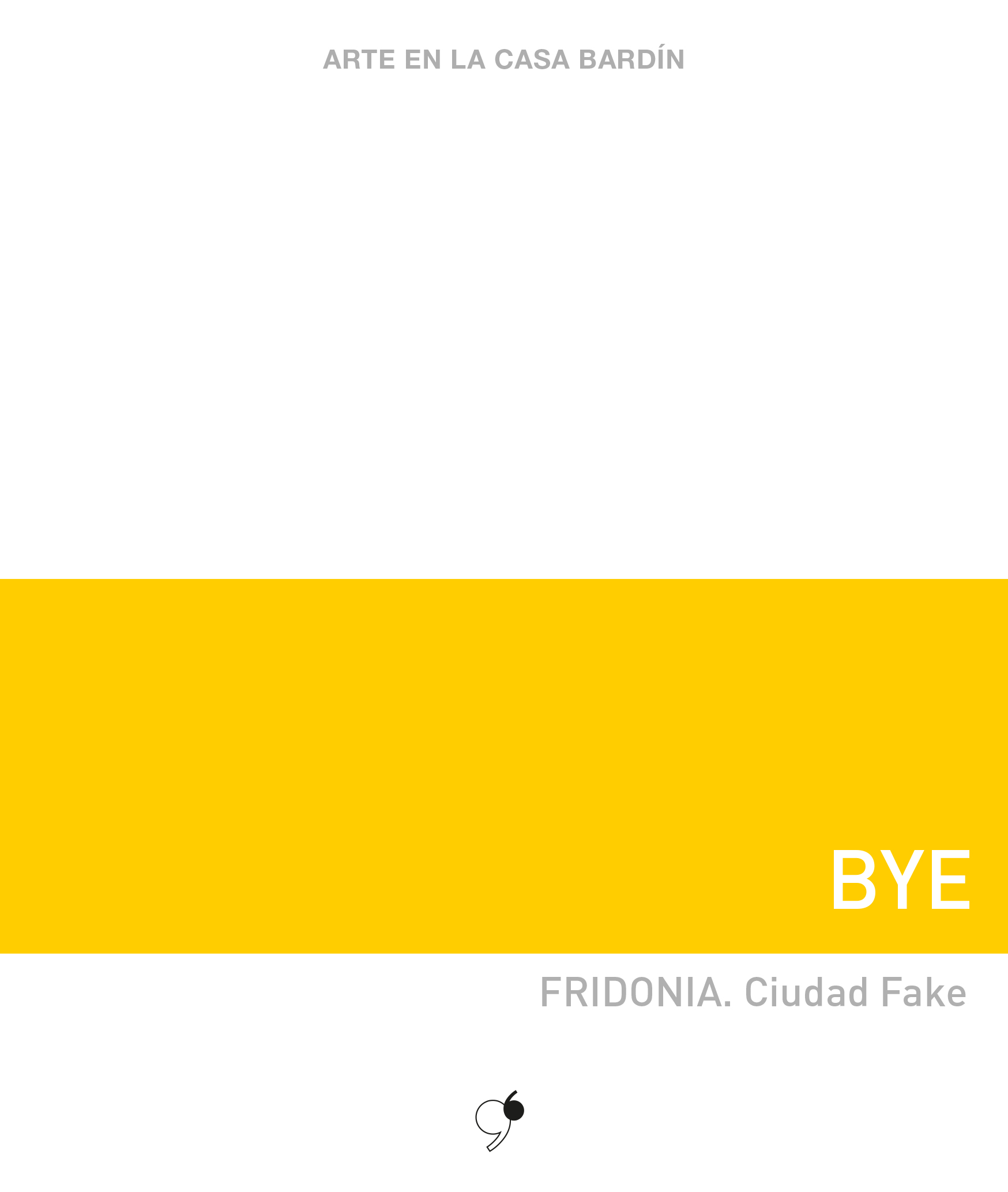 FRIDONIA. Ciudad Fake (2018)