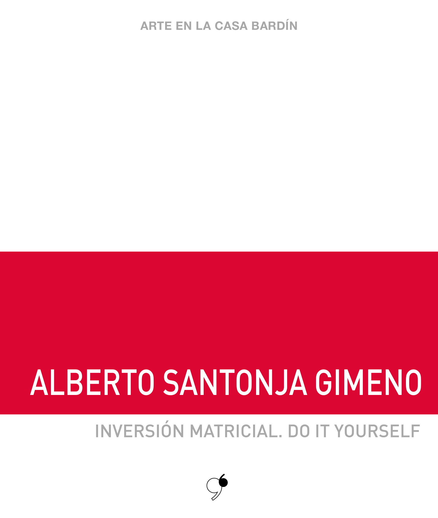 INVERSIÓN MATRICIAL. DO IT YOURSELF(2018)