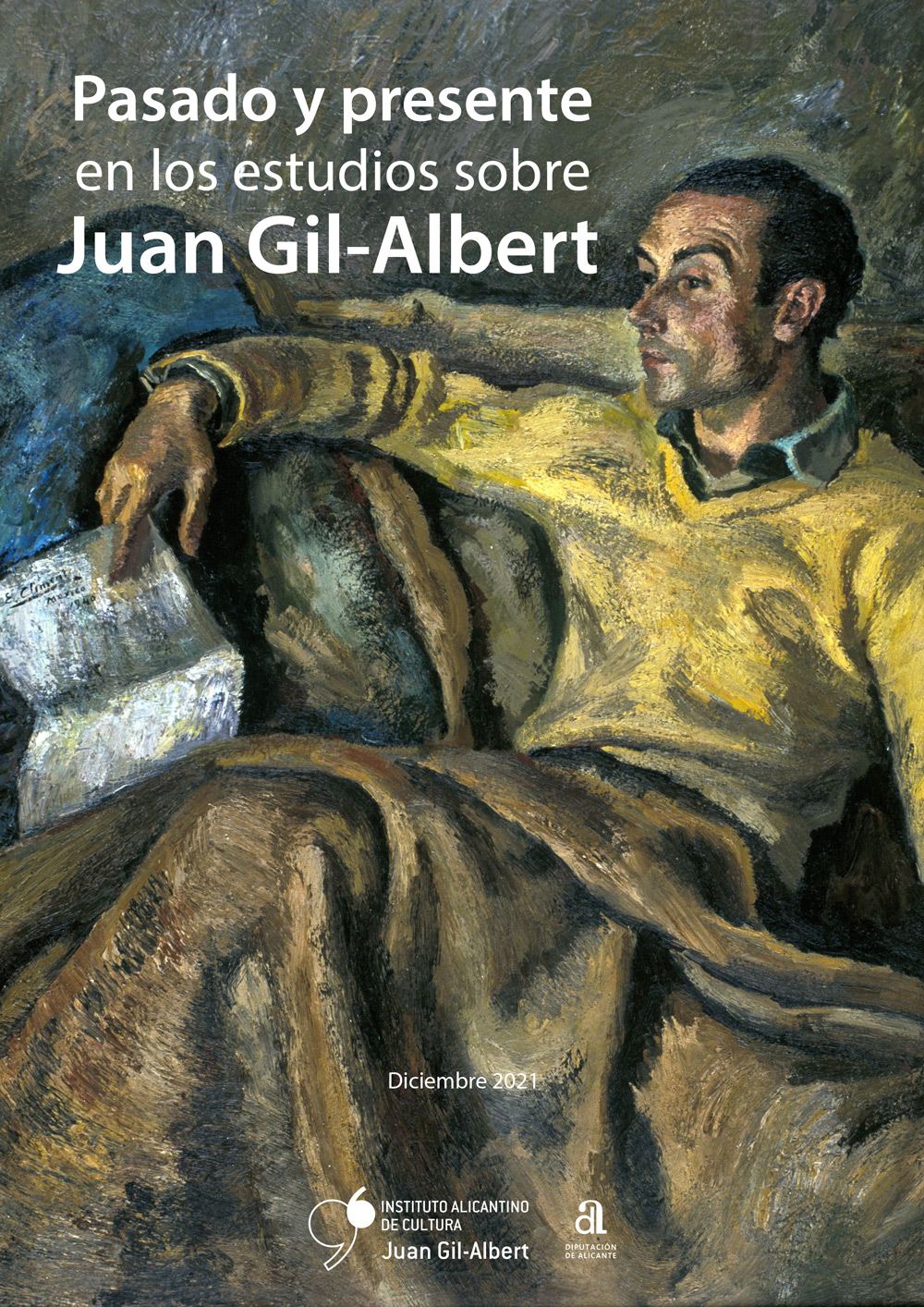 Pasado y presente en los estudios sobre Juan Gil-Albert