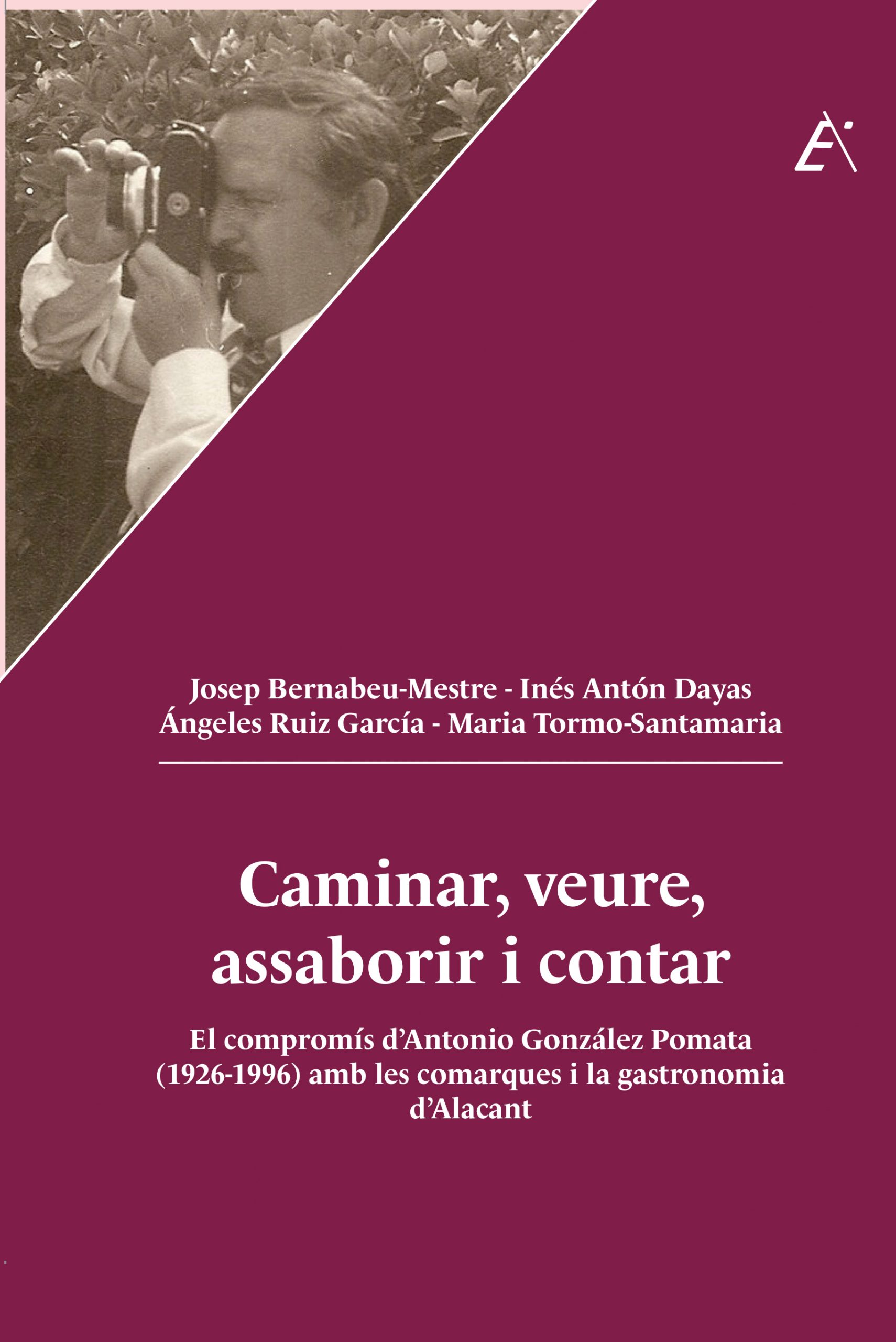 «Caminar, veure, assaborir i contar»